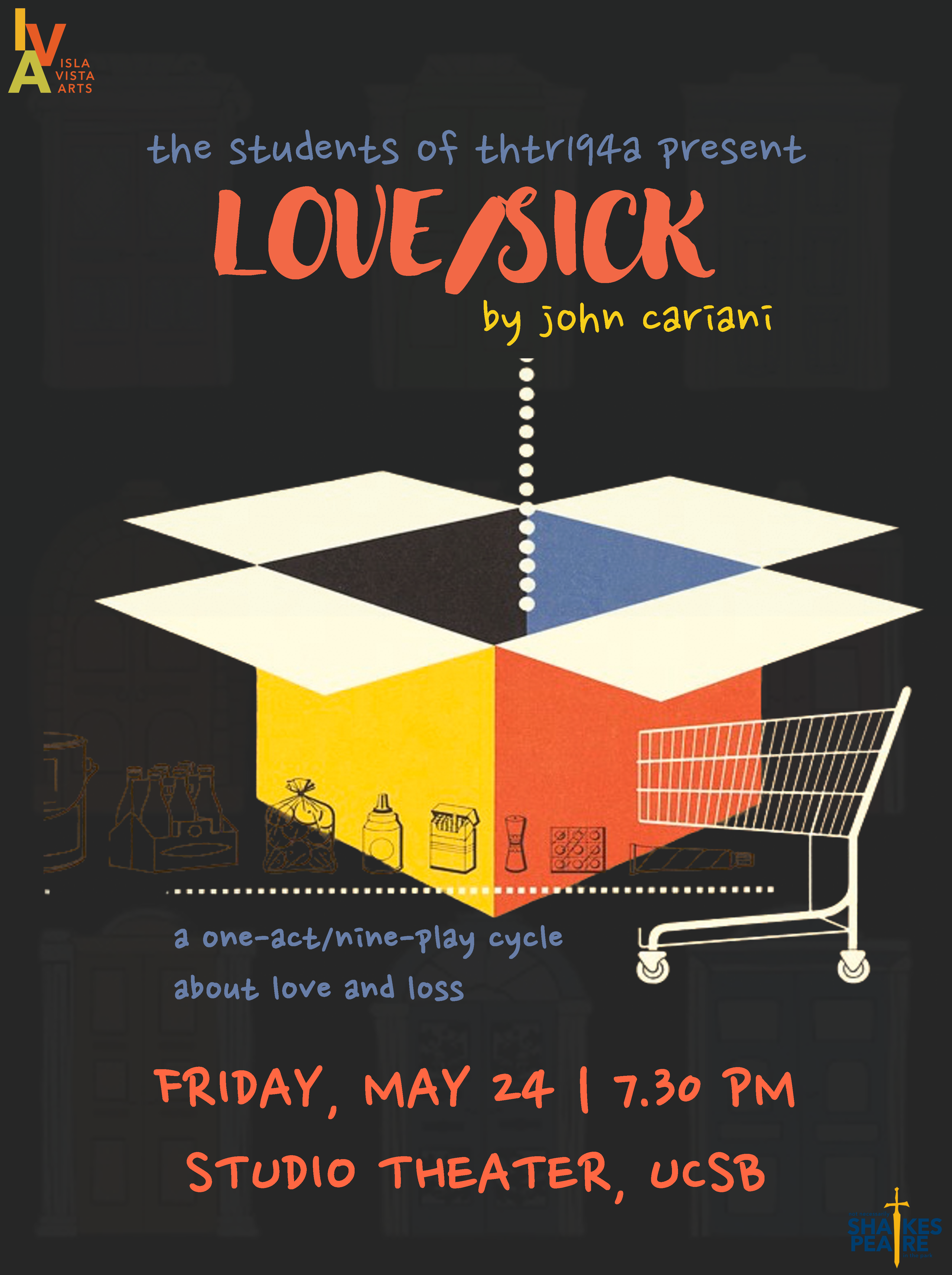 Isla Vista Arts Presents: Love/Sick